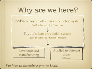 Eliminate Waste
          fundamental principle of Toyota Production System
                             - Taiichi Ohno


...