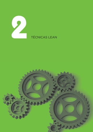 TÉCNICAS LEAN
2
 