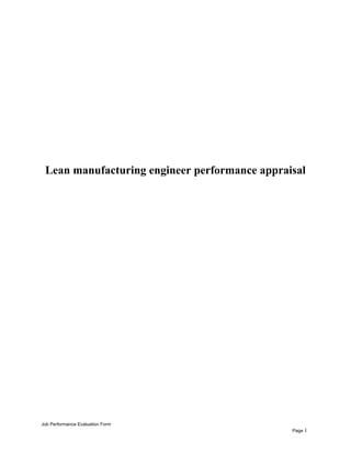 Lean manufacturing engineer performance appraisal
Job Performance Evaluation Form
Page 1
 