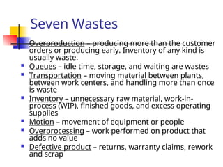 Overprocessing Lean Lean Manufacturing Ind advanced for factory implement.ppt