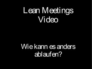 Lean meetings