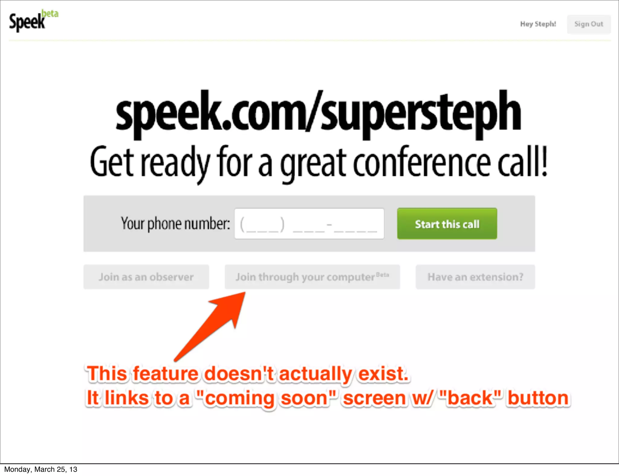 Monday, March 25, 13
 