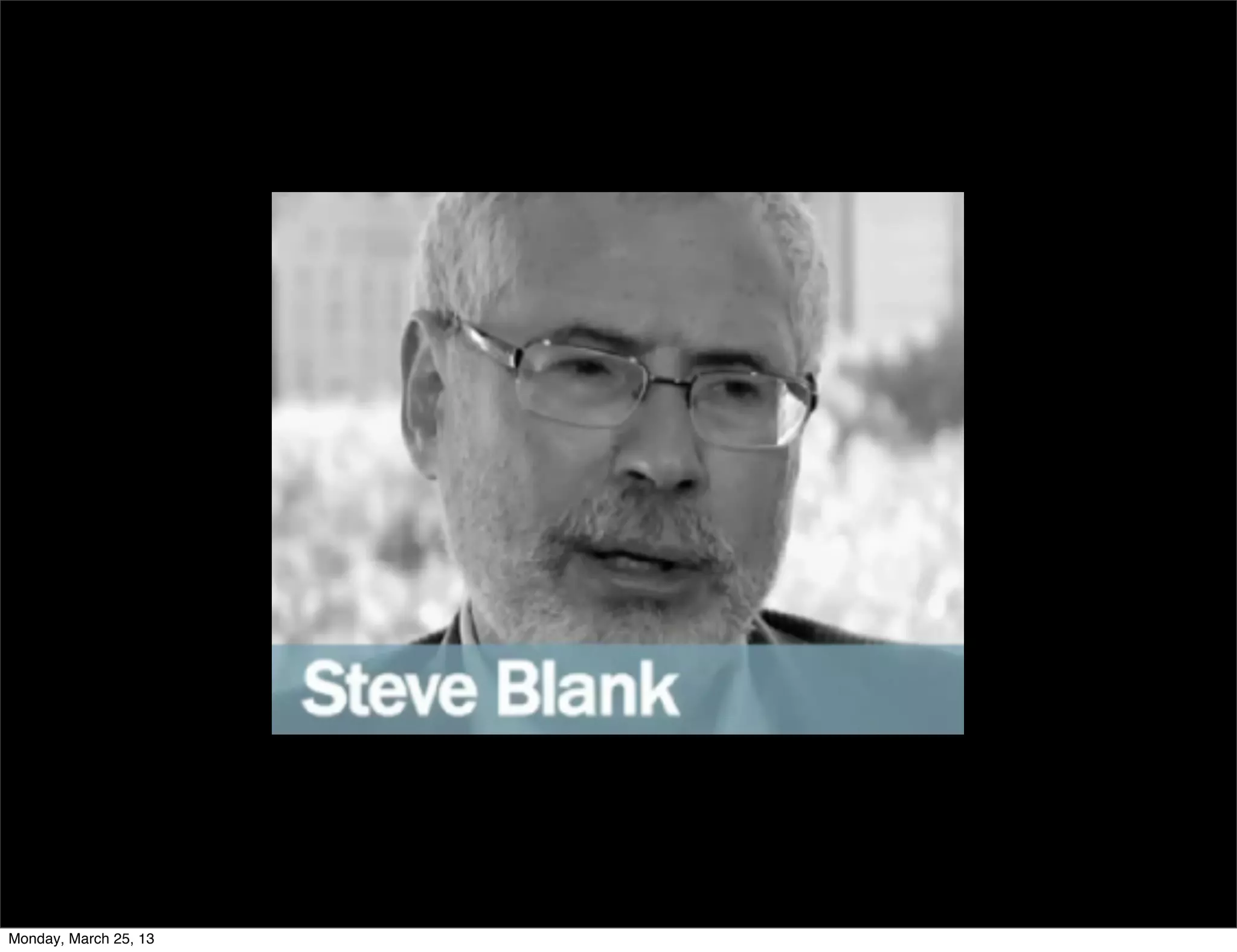 Monday, March 25, 13
 