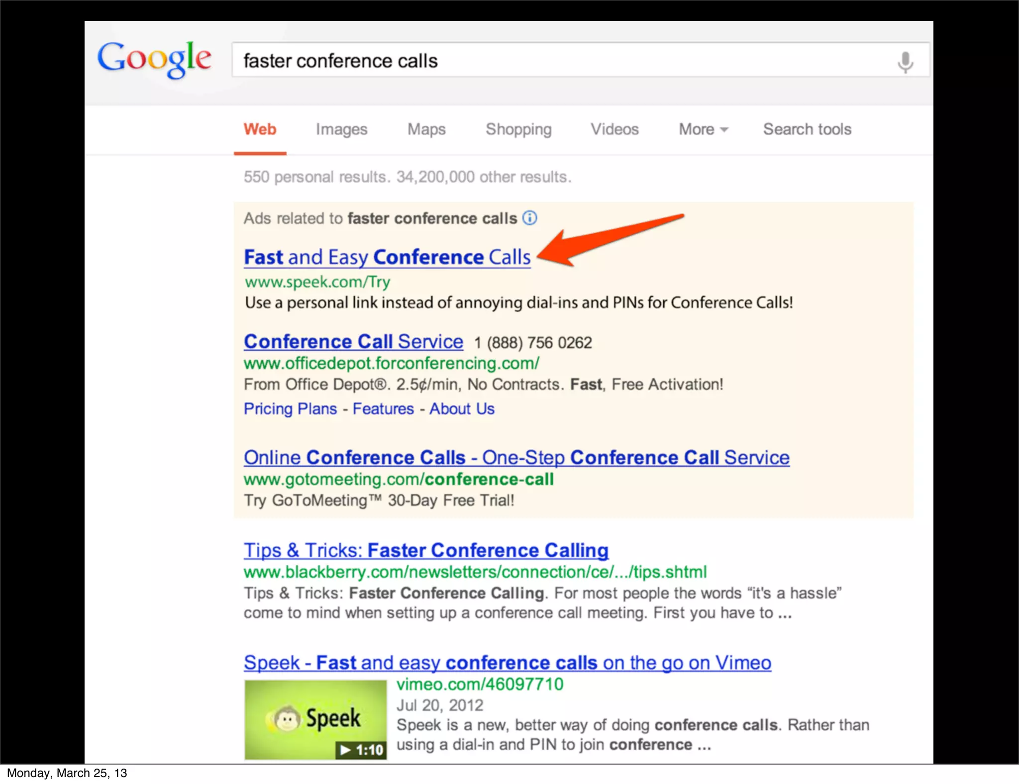 Monday, March 25, 13
 