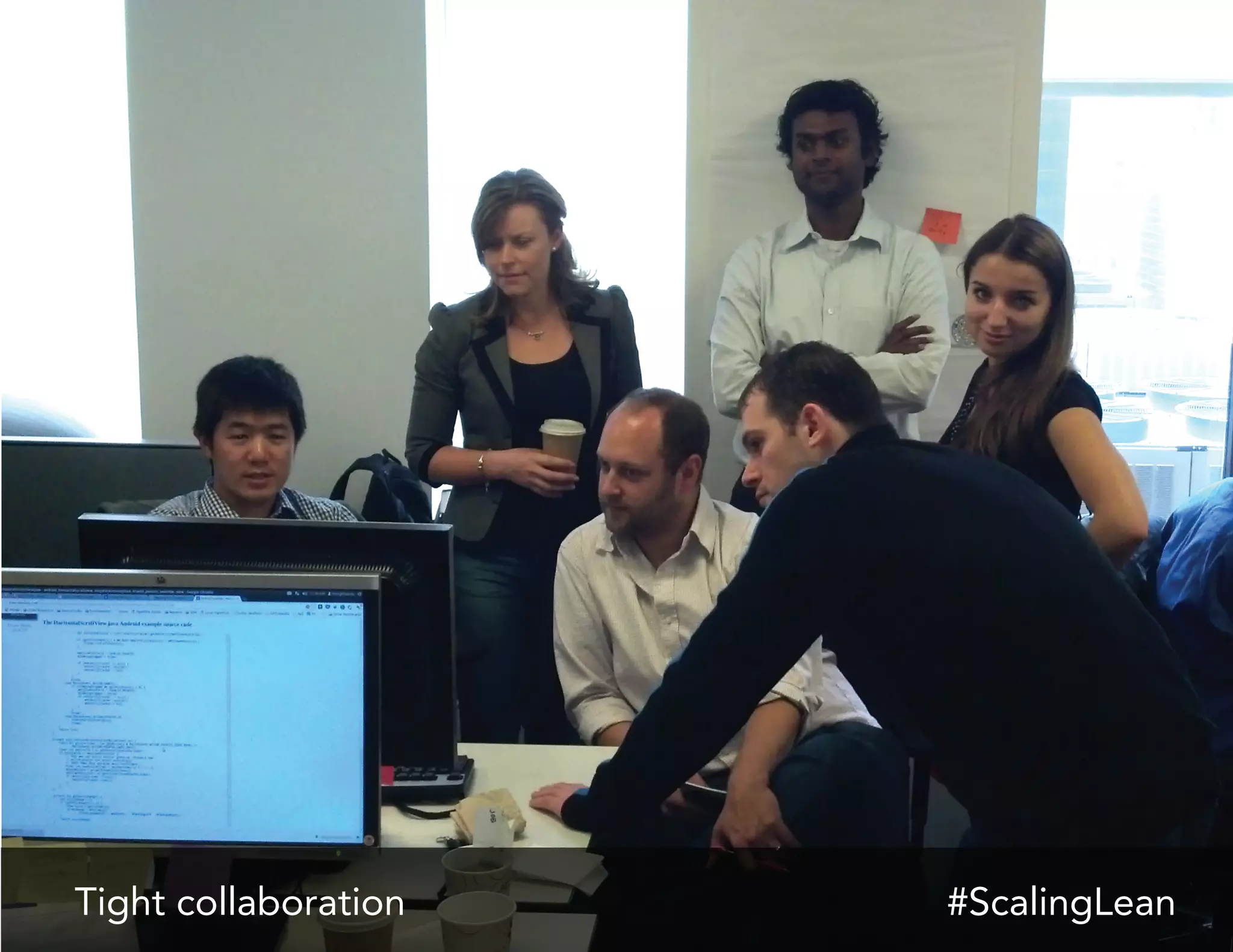 Tight collaboration

#ScalingLean

 
