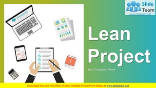 Lean
ProjectYour Company Name
 