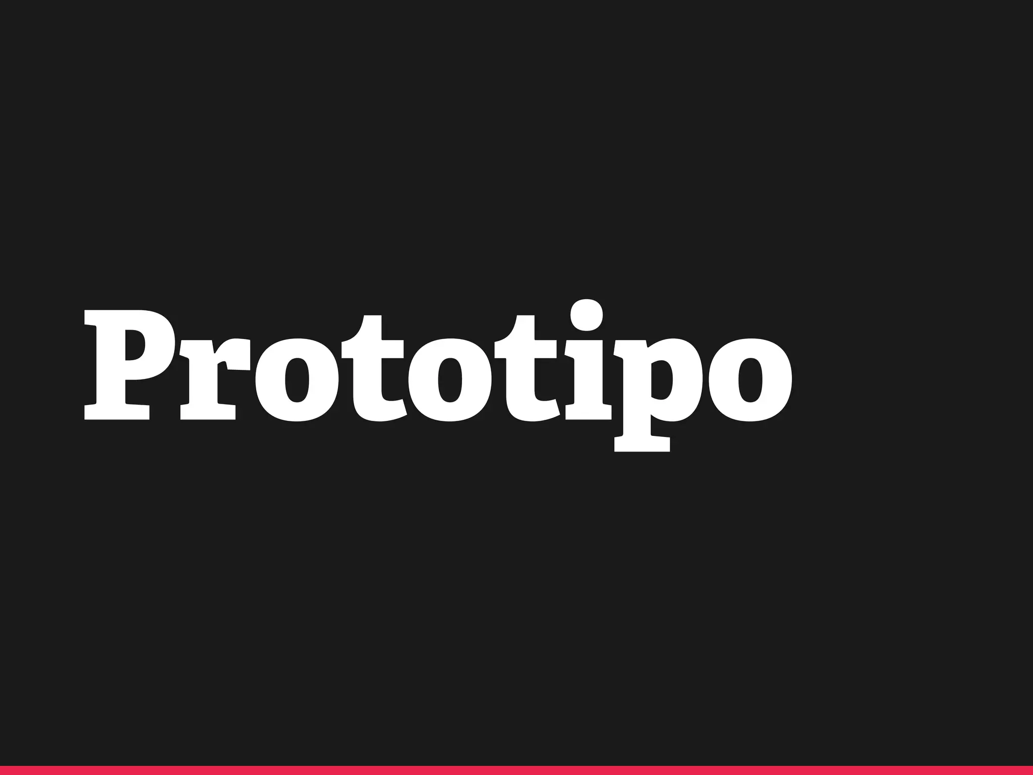 Prototipo
 