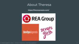 © TheresaNeate 2018 | https://twitter.com/TheresaNeate
About Theresa
2
https://theresaneate.com/
 