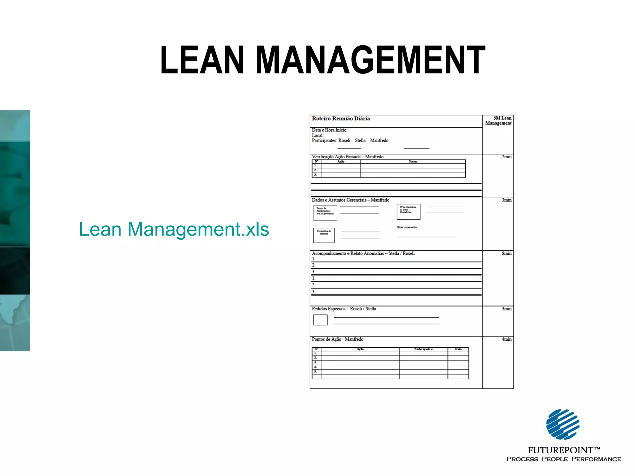LEAN MANAGEMENT

Lean Management.xls

 