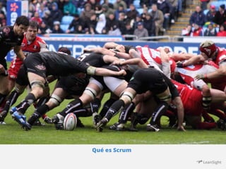 Qué es Scrum 
 