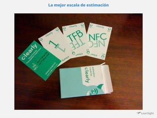 La mejor escala de estimación 
 