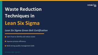 Lean Six Sigma Green Belt Certification | Waste Reduction Techniques ...