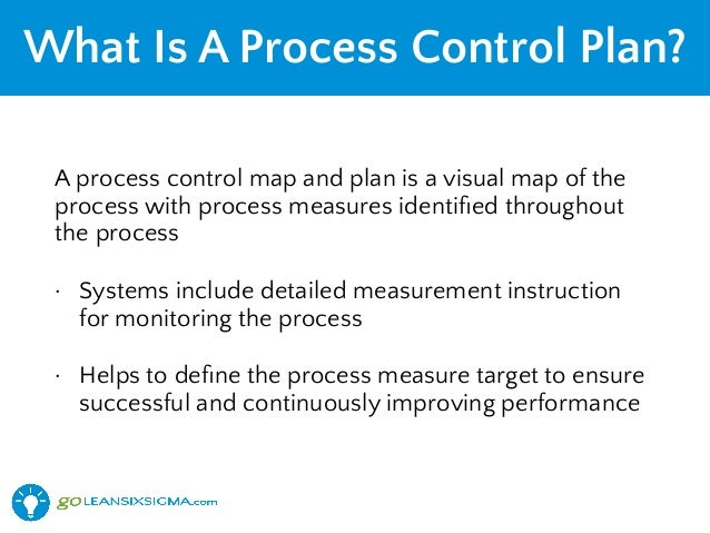 Lean Six Sigma Process Control Plan - GoLeanSixSigma.com