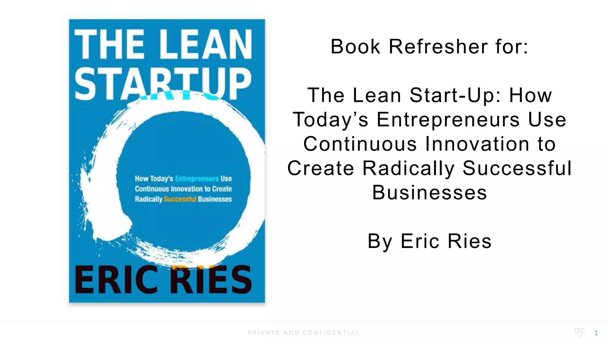 [Book Refresher] Lean Start-Up by Eric Ries | PPT