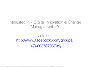 Interested in « Digital Innovation & Change
                        Management » ?

                                  Join...