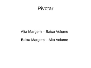 Experiência
Decomponha o projeto
● Hipótese de valor - É formulada para testar
se o produto ou serviço de fato fornece valor
aos clientes no momento em que estão
utilizando
 