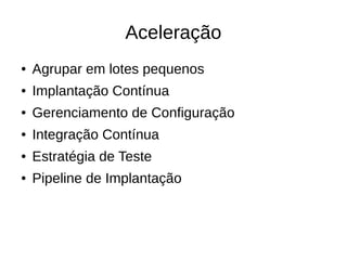 Experiência
Decomponha o projeto
● Hipótese de crescimento - É formulada para
testar como novos clientes descobrirão um
produto ou serviço
 