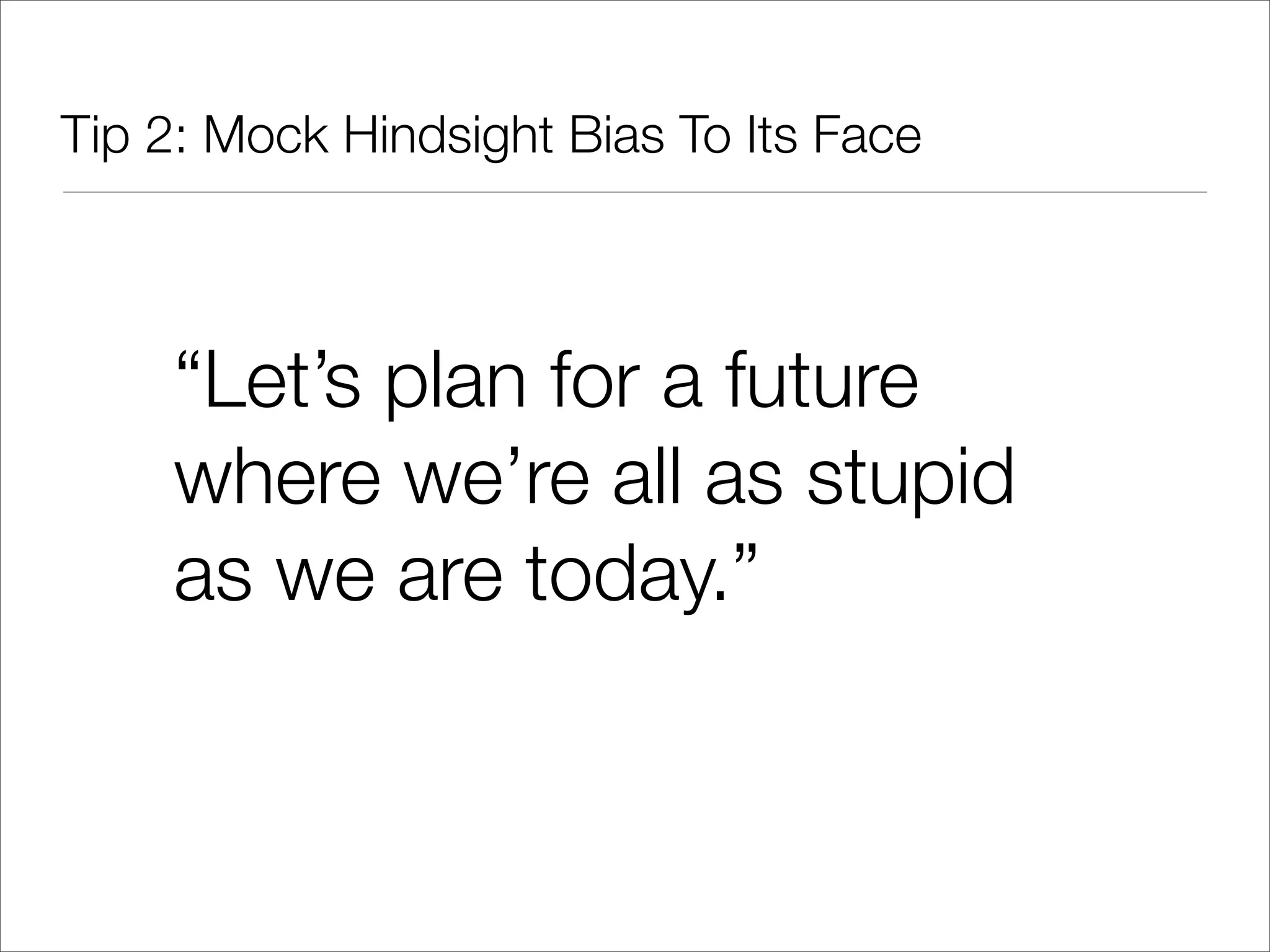 Economic Mindset = Broken Machine

• “How much is it costing us?”

• “How much does it cost to repair?”

• “Can we kludge a partial ﬁx?”

• “What are risks if we delay a ﬁx?”
 