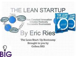Lean start up bootcamp 1   introduction