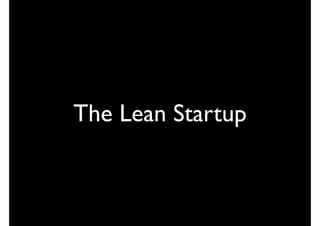 The Lean Startup
 