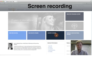 Screen recording
 
