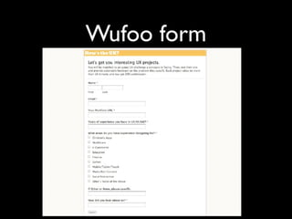 Wufoo form
 