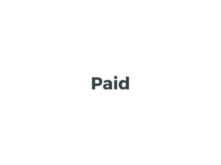Paid
 