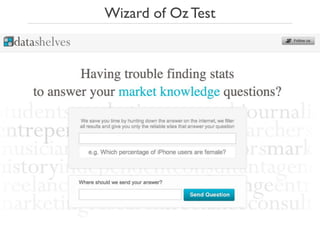 Wizard of Oz Test
 