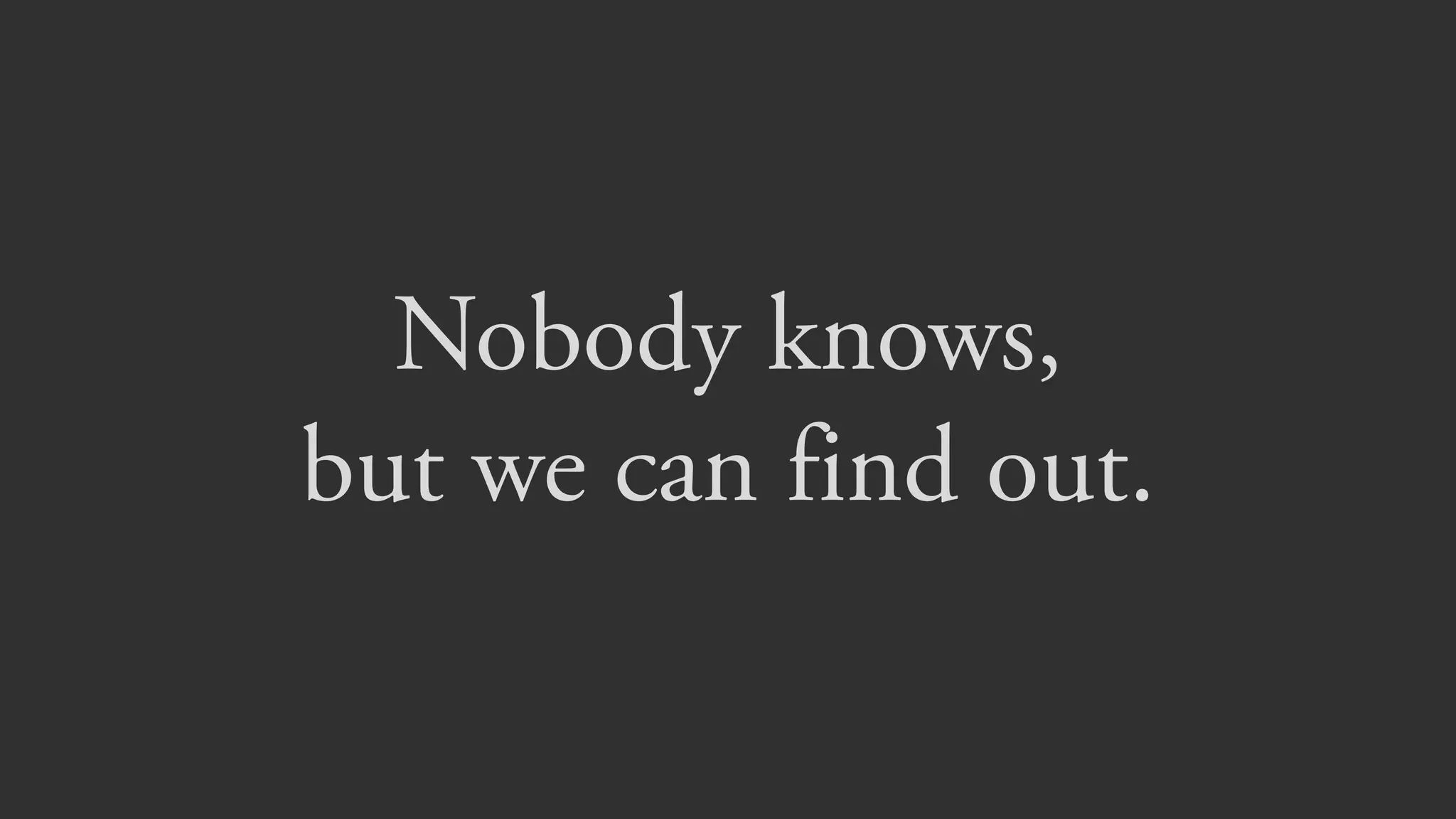 We’ve learned three big ideas!
• a “startup” is a search
• seek product / market fit
• focus on the customer
 