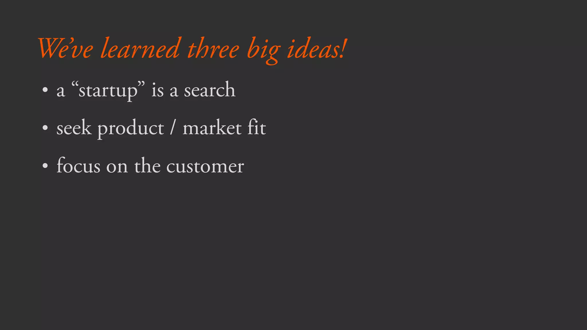 What if you knew  
you wouldn’t get it right
on the first try?
 