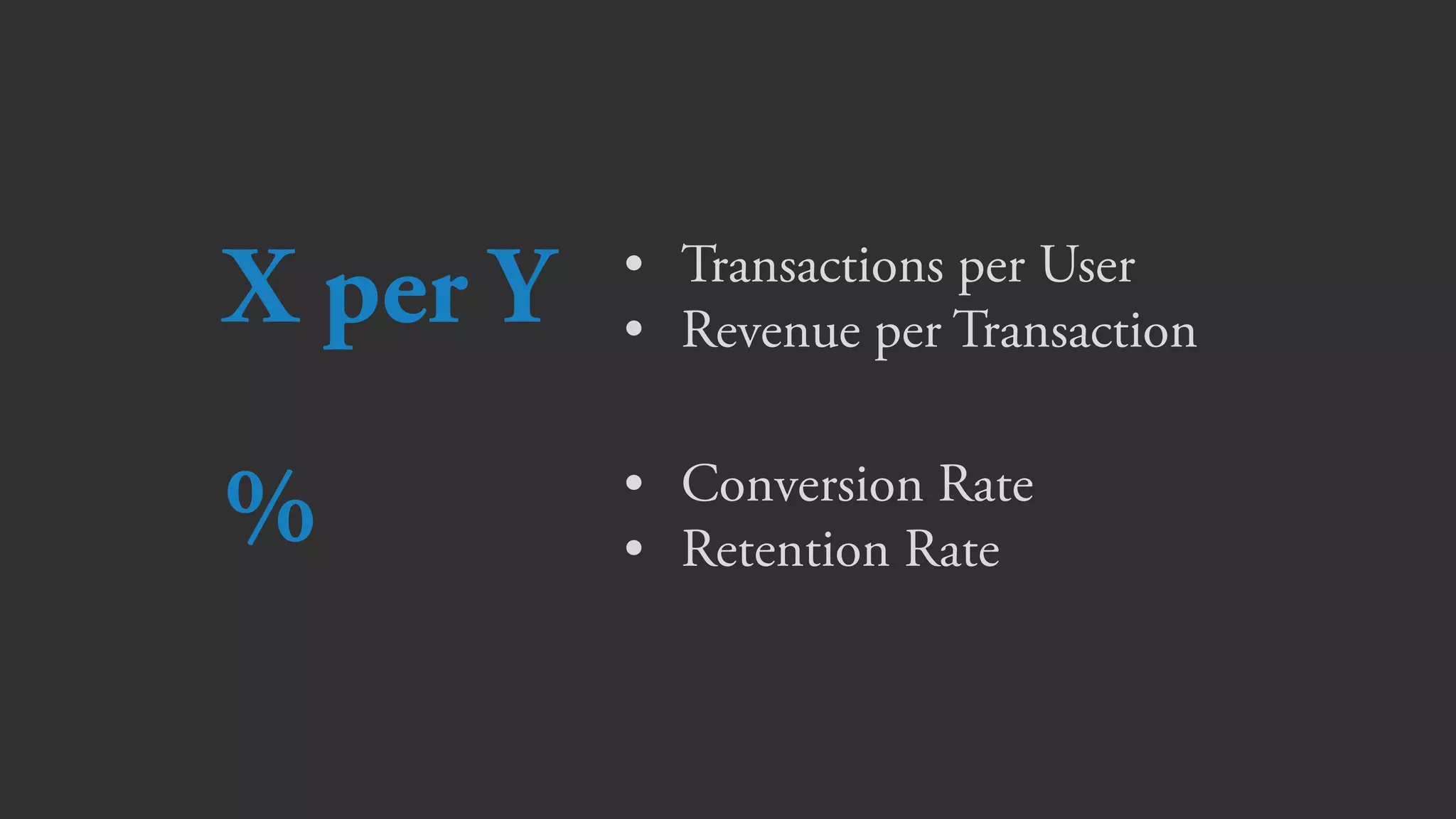 Beware!
• Vanity metrics flatter, but mislead us
• Insight and judgment are still required
 