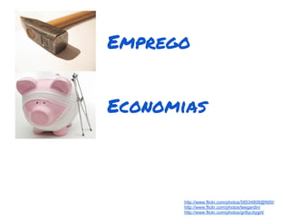 Emprego


Economias



      http://www.flickr.com/photos/58534808@N00/
      http://www.flickr.com/photos/teegardin/
      http://www.flickr.com/photos/grittycitygirl/
 
