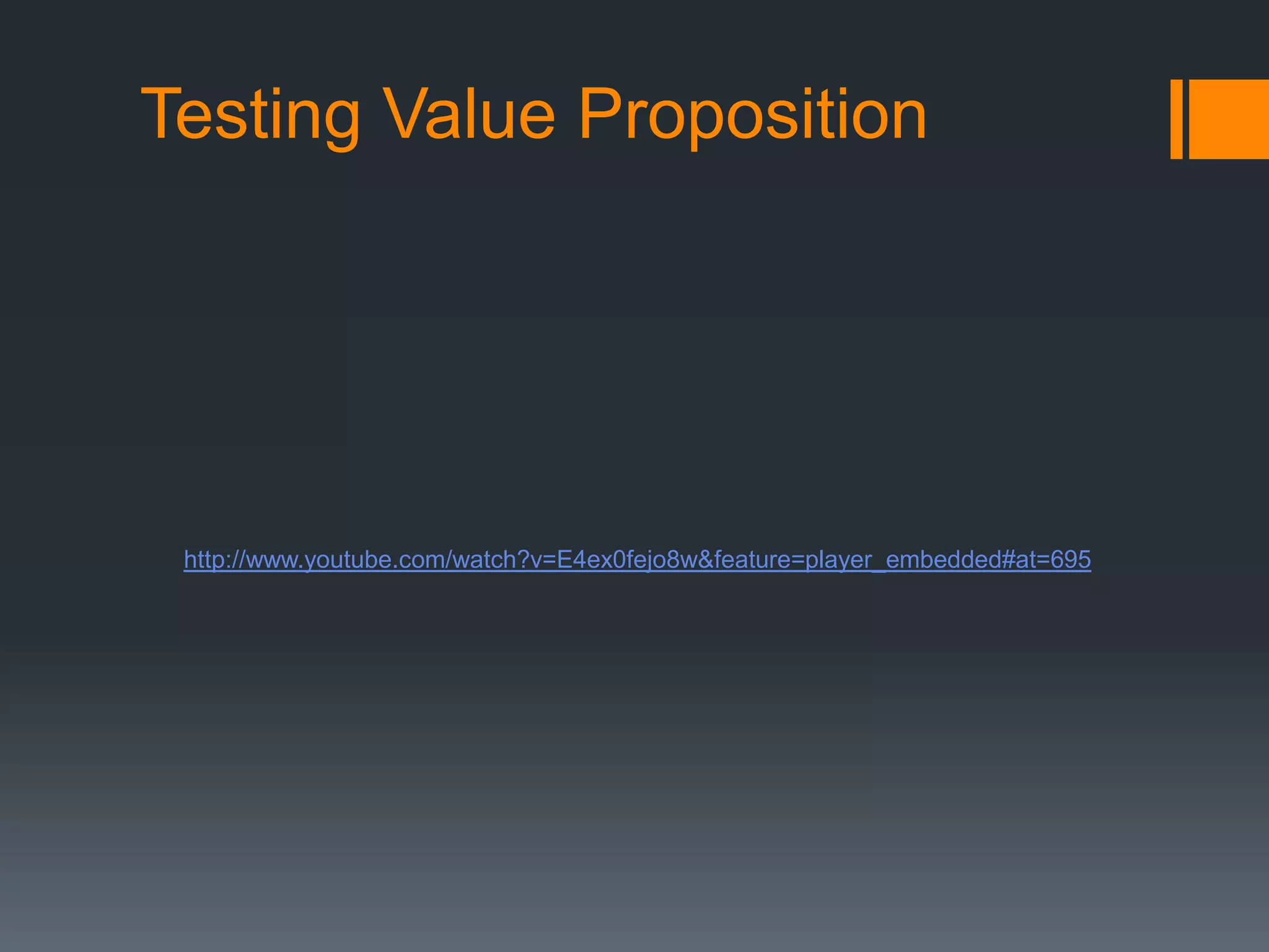 Minimum Viable Product (MVP)A product that solves a core problem for customers The minimum set of features needed to learn from earlyvangelistsAvoid building products nobody wants