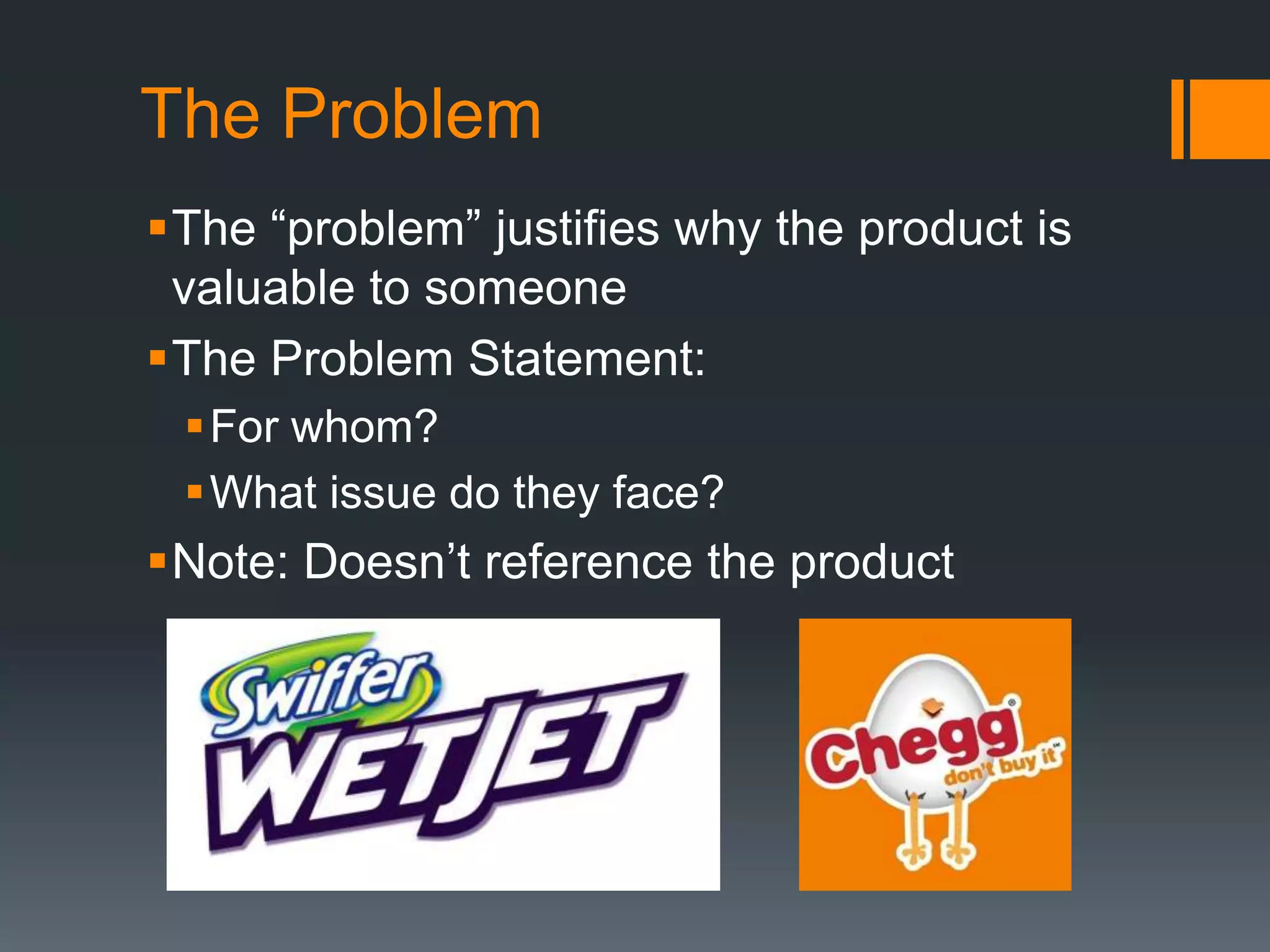 CompetitionKey Questions for Value PropProblem Statement: What is the problem?Technology / Market Insight: Why is the problem so hard to solve?Competition: What do customers do today?Product: How do you do it?