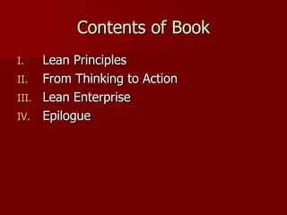 Contents of Book Lean Principles From Thinking to Action Lean Enterprise Epilogue 