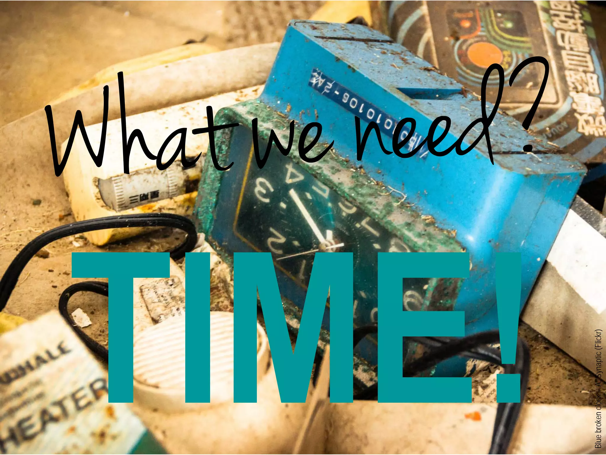 Blue broken clock – A. Synaptic (Flickr) 
 