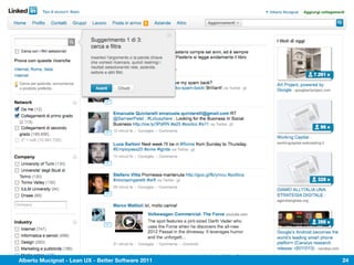 Alberto Mucignat - Lean UX - Better Software 2011   24
 