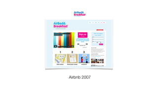 Airbnb 2007
 