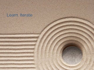 Marco Calzolari / Agile Reloaded / 2015
Learn, Iterate
 