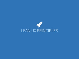 Marco Calzolari / Agile Reloaded / 2015
LEAN UX PRINCIPLES
 
