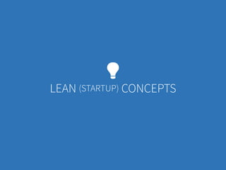 Marco Calzolari / Agile Reloaded / 2015
LEAN (STARTUP) CONCEPTS
 