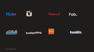 Fonte: designerfund.com
 