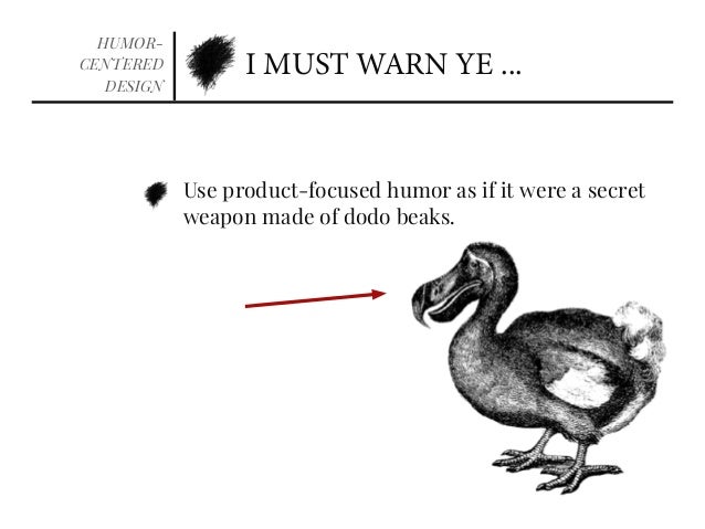 Lean Ux Nyc 13 Humour Driven Design Lean Ux Nyc 13 Humour Driven Design