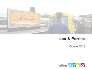 Lea & Perrins
October 2011

 