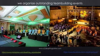 we organize outstanding teambuilding events
www.a2zleapfrogonline.com
https://www.instagram.com/leapfrog_egyptdubai/ https://www.facebook.com/Leapfrog.Egypt/
 