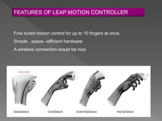Leap motion controller | PPTX