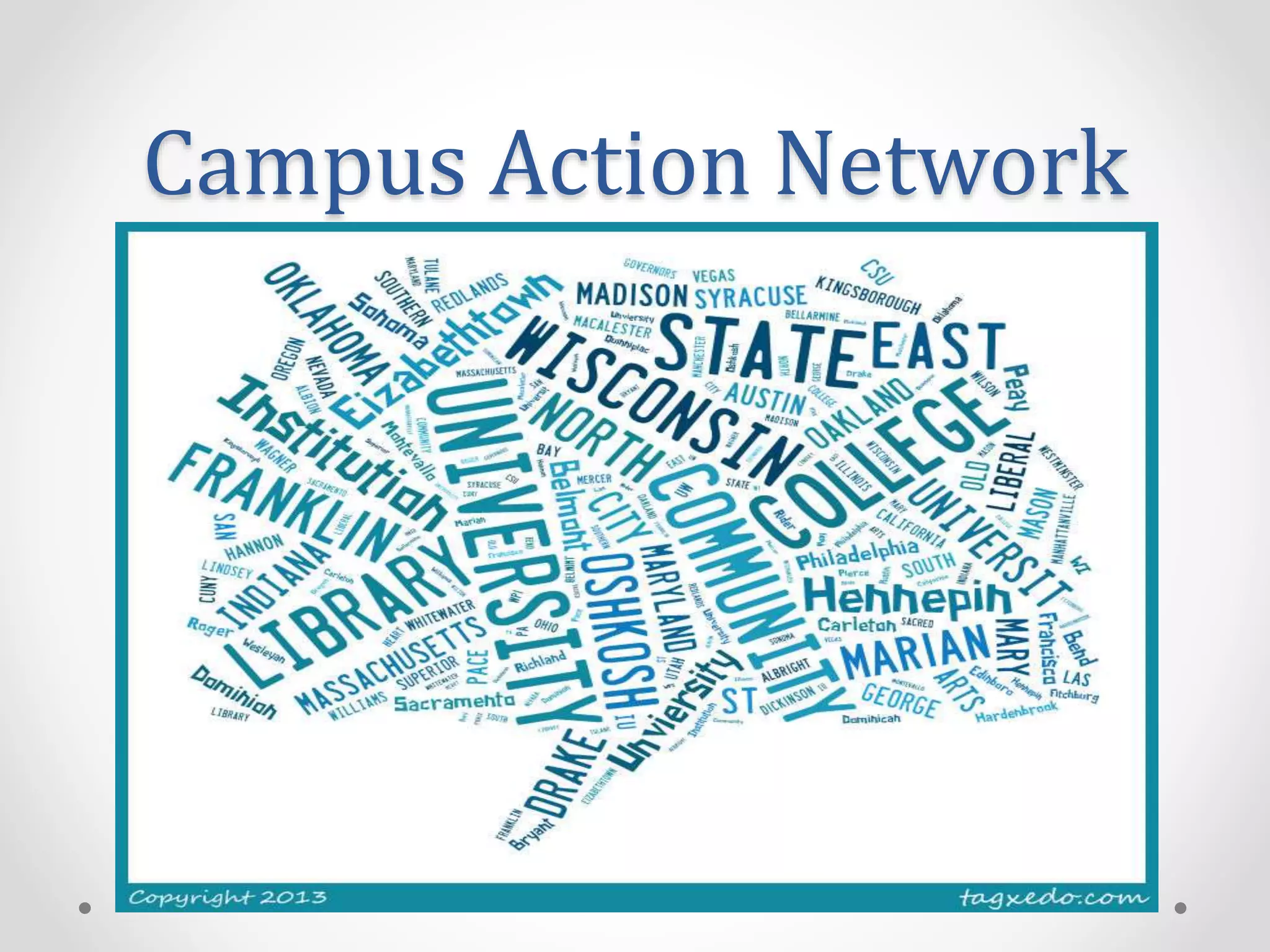 Campus Action Network
 
