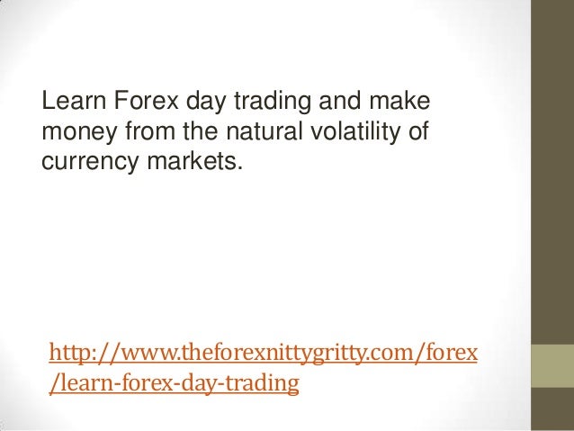Learn Forex Day Trading slideshare - 웹