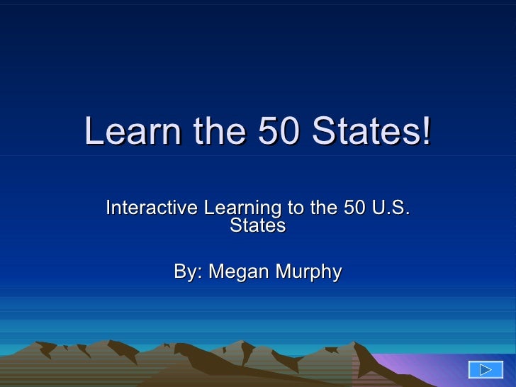 Learn the 50 states 