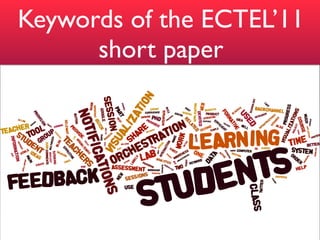 Keywords of the ECTEL’11
      short paper
 